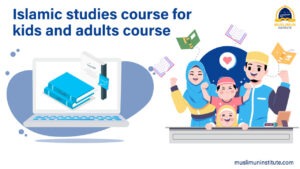 Islamic-Course-for-Kids-and-Adults